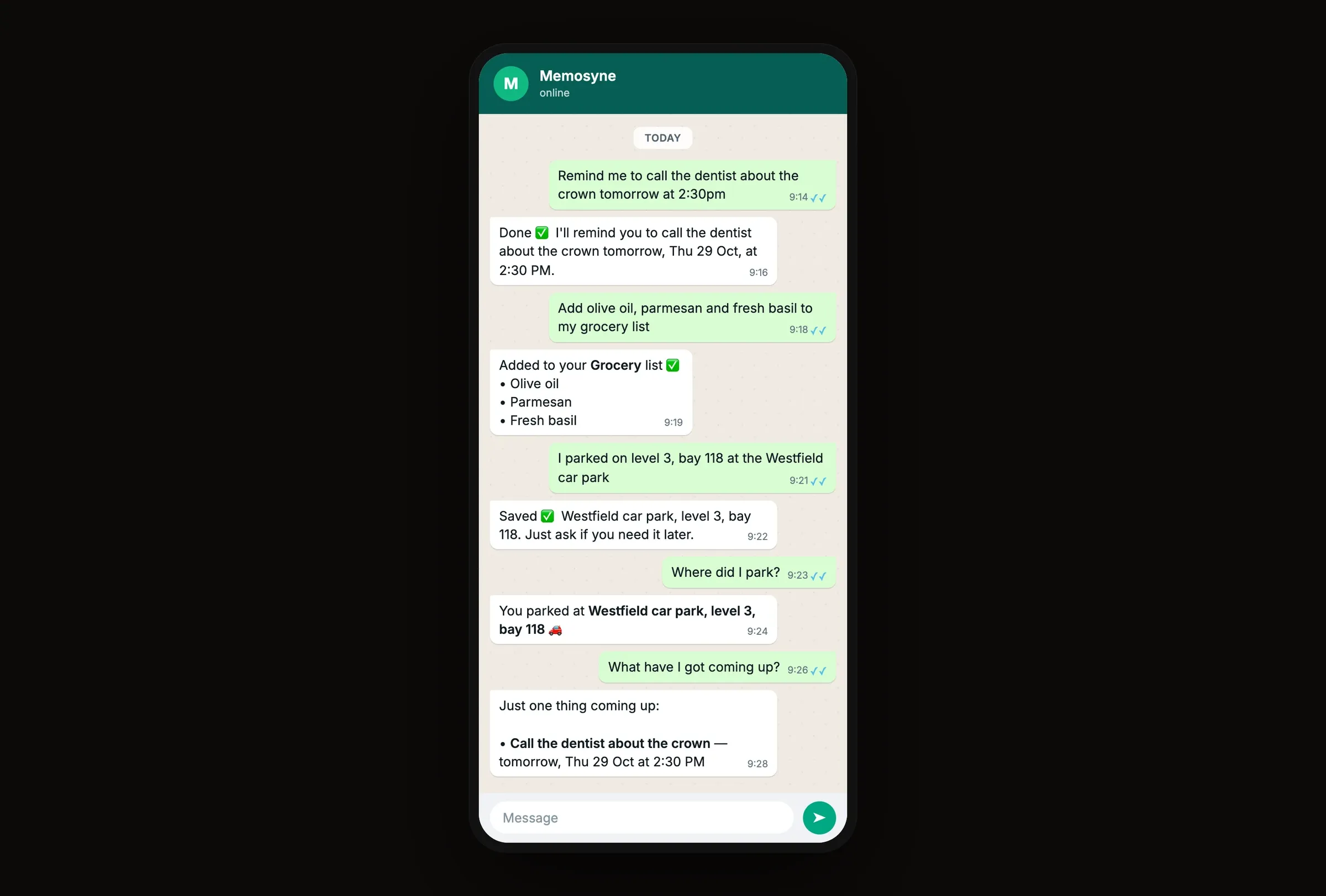 A Memosyne WhatsApp conversation: a reminder, a grocery list and a parking spot captured from plain messages, then recalled on request.