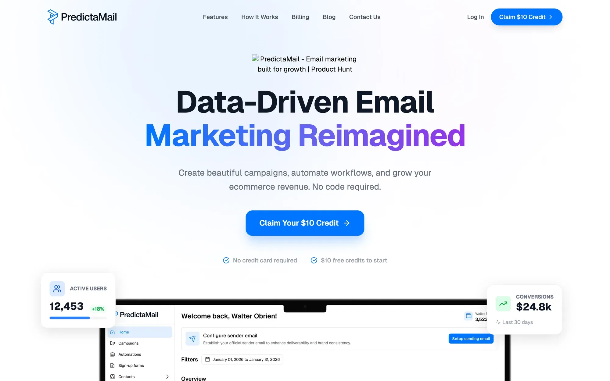 The PredictaMail marketing site, headline "Data-Driven Email Marketing Reimagined", with the campaign dashboard below it.